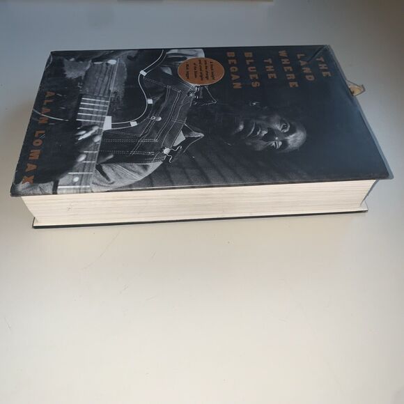 Book LAND WHERE BLUES BEGAN By Alan Lomax - Hardcover Like New First Edition - Picture 3 of 5